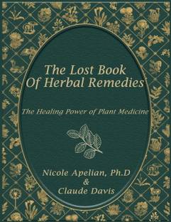 The Lost Book of Herbal Remedies