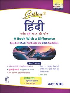 Golden Hindi: Based on NEW NCERT Vasant and Bharat Ki Khoj for Class 8 (For 2026 Final Exams, includes Objective Type Question Bank)