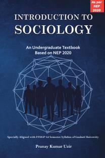 Introduction to Sociology  - An Undergraduate Textbook Based on NEP 2020