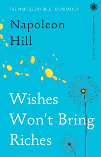 Wishes Won t Bring Riches