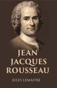 JEAN JACQUES ROUSSEAU