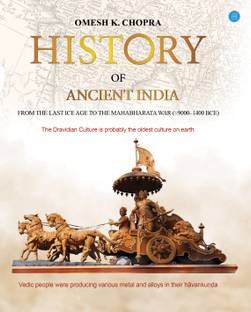 HISTORY OF ANCIENT INDIA, From the Last Ice Age to The Mahabharata War (≈9000–1400 BCE)
