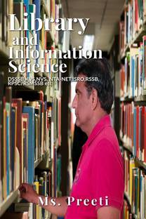 LIBRARY AND INFORMATION SCIENCE  - DSSSB, KVS, NVS, NTA-NET, ISRO, RSSB, RPSC/RSMSSB etc.