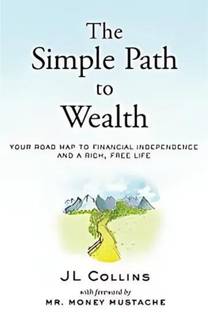 The Simple Path to Wealth (English)