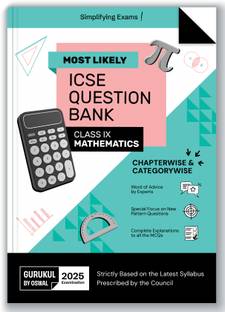Gurukul By Oswal Mathematics Most Likely Question Bank for ICSE Class 9 for Exam 2025 - Chapterwise & Categorywise Topics, Latest Syllabus, New Paper Pattern