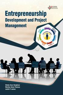 ENTREPRENEURSHIP DEVELOPMENT AND PROJECT MANAGEMENT