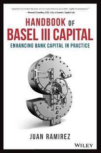 Handbook of Basel III Capital