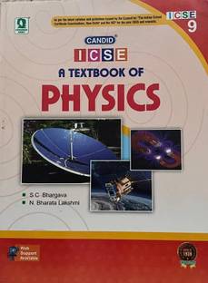 CANDID ICSE A TEXTBOOK OF PHYSICS CLASS-9