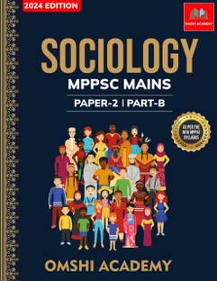 OMSHI ACADEMY SOCIOLOGY MPPSC MAINS PAPER-2 PART-B (COMPLETE 5 UNITS) (As Per New Syllabus 2024) (English)