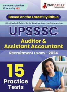 UPSSSC Auditor & Assistant Accountant  - 2024 (English Edition) - Based on Latest Exam Pattern - 15 Practice Tests (1500 Solved Questions) with Free Access to Online Tests