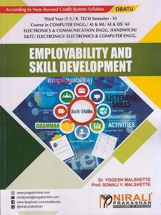 EMPLOYABILITY AND SKILL DEVELOPMENT (Third Year (TY) B.Tech in Computer Engineering, Artificial Intelligence and Machine Learning (AI & ML) / Artificial Intelligence and Data Science (AI & DS) / AI, Electronics and Telecommunication Engineering - Semester 6 - DBATU)