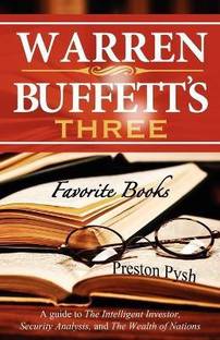 Warren Buffett's 3 Favorite Books  - A Guide to the Intelligent Investor, Security Analysis, and the Wealth of Nations