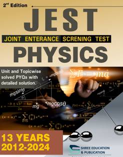 JRST PHYSICS TOPIC WISE PREVIOUS YEAR PAPERS WITH DETAILED SOLUTIONS | UP TO DATE | 2011-2024 | JEST Physics PYQ Book - Joint Entrance Screening Test  - Objective Physics with 1 Disc