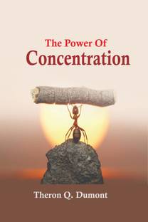 The Power Of Concentration