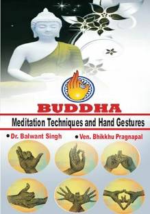 Buddha - Meditation Techniques and Hand Gestures