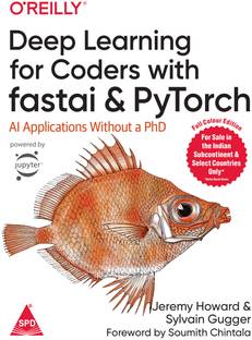 Deep Learning for Coders with Fastai and Pytorch (Colour Edition)