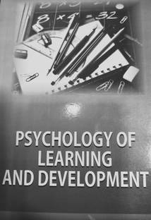 PSYCHOLOGY OF LEARNING AND DEVELOPMENT