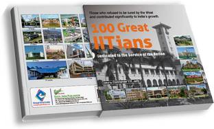 100 Great IITians: Dedicated to the Service of the Nation