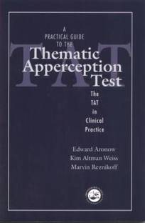 A Practical Guide to the Thematic Apperception Test