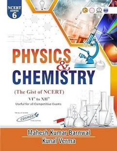 NCERT Physics & Chemistry for class 6 to 12