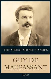 The Great Short Stories Guy De Maupassant