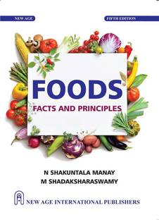 Foods: Facts and Principles