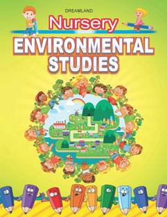 Nursery Evs  - Nursery Environmental Studies Book for Age 2- 5 Years | Early Learning Books
