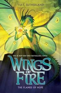 Wings Of Fire 15 The Flames Of Hope