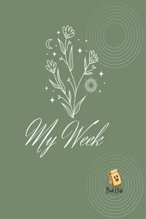 My Week Notebook  - Weekly Diary For Schools & Education/teachers And Students.