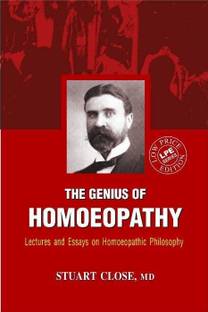 The Genius of Homoeopathy 1st Edition
