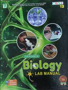 EVERGREEN BIOLOGY LAB MANUAL CLASS-12