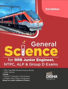 General Science for RRB Junior Engineer, NTPC, ALP & Group D Exams 3rd Edition
