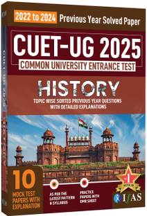 CUET UG History Book  - 2025 | Previous Year Solved Papers (2022-2024) | Includes 10 Mock Practice Question Papers with OMR Sheets | Topic-wise Sorted Questions with Detailed Solutions | 10 Mock Tests | Best Seller PYQ Book for NTA CUET UG History Entrance Exam in India | Two Brothers Publications
