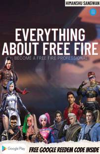 Everything About Free Fire