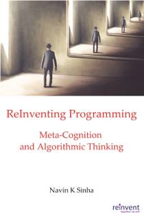 ReInventing Programming  - Meta-Cognition and Algorithmic Thinking
