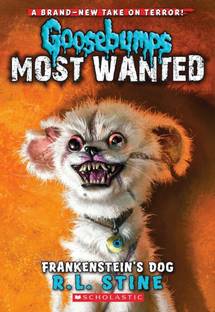 Goosebumps Most Wanted#04 Frankenstein'S Dog
