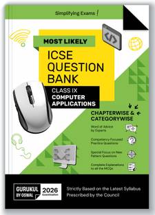 Gurukul By Oswal Computer Applications Most Likely Question Bank ICSE Class 9 Exam 2026 - Chapterwise & Categorywise Topics, Comptency Focused Questions, Expert Advice, Latest Syllabus Pattern
