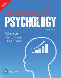Statistics for Psychology | Sixth Edition | By Pearson