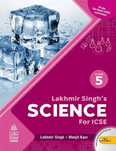 LAKHMIR SINGH'S SCIENCE (ICSE) FOR CLASS-5