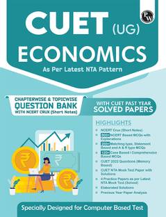 PW CUET (UG) Economics Chapterwise & Topicwise Question Bank (2023- 2024) with Complete NCERT Crux, CUET PYQs (2022-2023) Past Year Questions and Mock Test I For Central Universities Entrance Test 2024