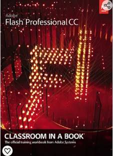 Adobe Flash Professional CS5 Classroom in a Book ( With DVD ) 1 Edition