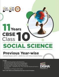 11 Years Cbse Class 10 Social Science Previous Year-Wise Solved Papers (2013 - 2023) with Value Added Notes Previous Year Questions Pyqs