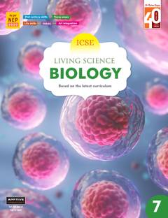 Ratna Sagar ICSE Living Science Biology 7 - Biology Book For Class 7