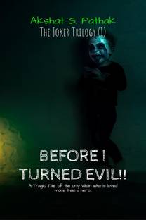 BEFORE I TURNED EVIL!!