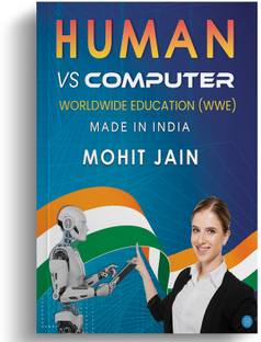 Human VS computer: World wide education (WWE)