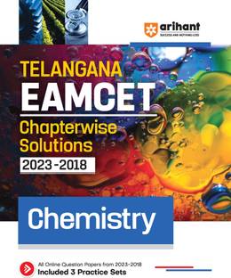 Telangana EAMCET Chapterwise Solutions Chemistry 2023-2018 (EditionIV)