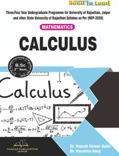 (Mathematics) CALCULUS UOR B.SC 2nd Semester English Edition book As per Nep2020 based Syllabus All Universities of Rajasthan by Thakur Publication