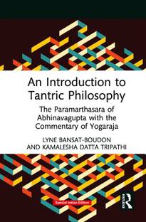 An Introduction to Tantric Philosophy