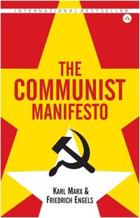 The Communist Manifesto | Karl Marx and Friedrich Engels | Hardcover | International BestSeller book