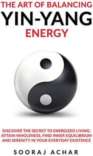 The art of balancing yin-yang energy